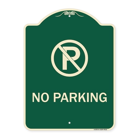 Signmission Designer Series-No Parking Small, Green Heavy-Gauge Aluminum, 24" x 18", G-1824-9816 A-DES-G-1824-9816